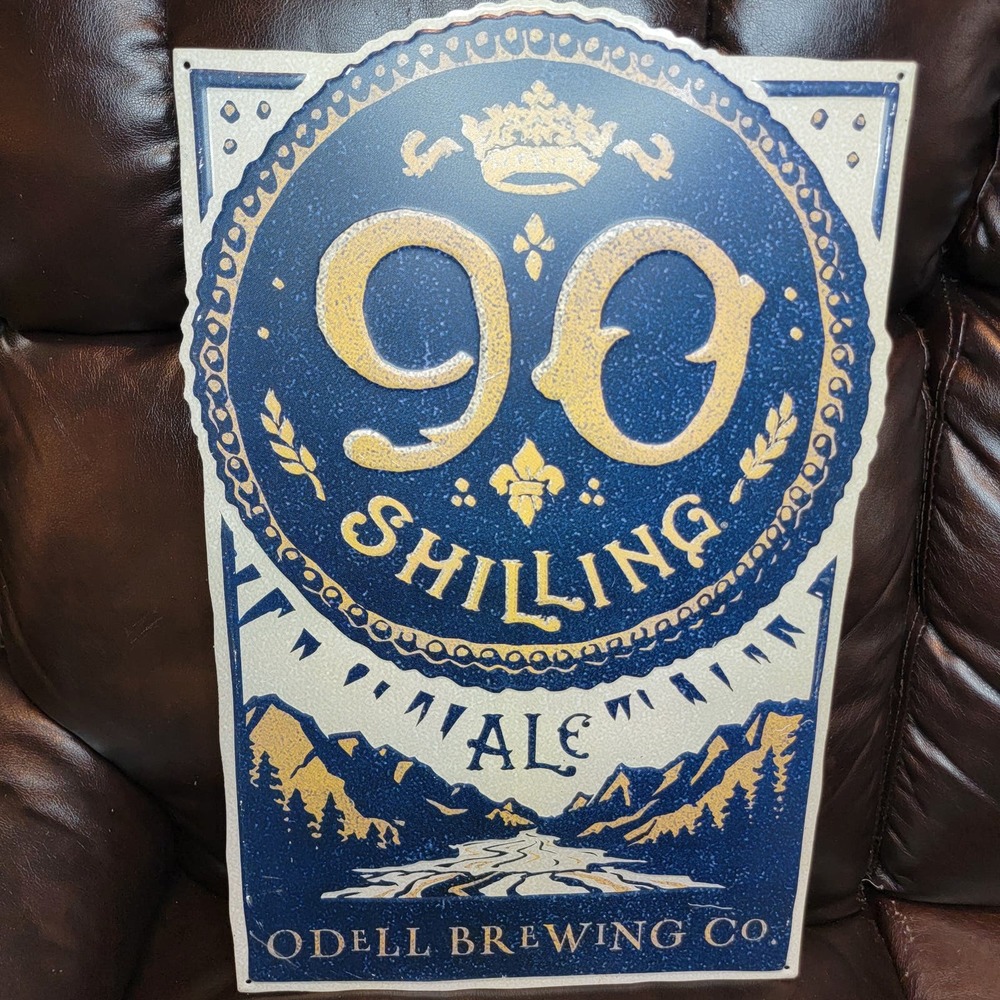 O'Dell Brewing 90 Shilling Ale Metal Sign 21x14 Beer Brewery Colorado